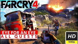 Far Cry 4 All Eye for an Eye Quests Gameplay Walkthrough Longplay No Commentary 1080p HD