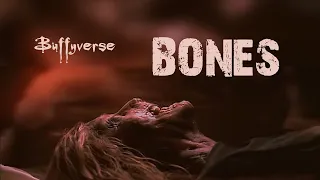 Buffyverse - Bones