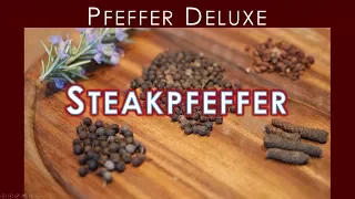 🔥🌿 Pfeffer deluxe & wie man TONKA-Steakpfeffer selber macht | BBQ & Grill | Deutsches Rezept | 127 |