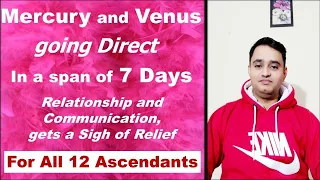 Mercury gets Direct on 4th Feb 2022 | Venus gets Direct on 29th Jan 2022 | All 12 Ascendant Signs