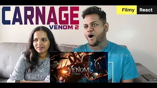 VENOM: LET THERE BE CARNAGE REACTION | Malaysian Indian Couple | Venom 2 Trailer | Tom Hardy | 4K