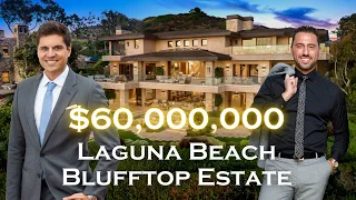 Exploring a $60M Laguna Beach Blufftop Estate w/Josh Altman | 2675 Riviera Dr | Stavros Group