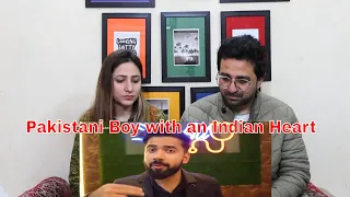 Pakistani Reacts to A Pakistani Boy with an Indian Heart