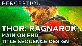 Marvel Studios' THOR: RAGNAROK End Credits Main on End Title Sequence Design