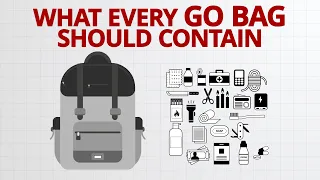 Know the complete Emergency Go Bag Checklist