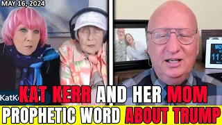 KAT KERR AND HER MOM PROPHETIC WORD ABOUT TRUMP WITH STEVE 🕊️ [LORD OF THE FLAWS] | SPECIAL MESSAGE