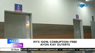 PITX 100% corruption-free ayon kay Duterte