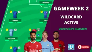 TEAM SELECTION | GAMEWEEK 2 | WILDCARD ACTIVE | FANTASY PREMIER LEAGUE | 20/21 |