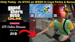 GTA V Online 2X GTA$ WEED at Cayo Perico & Special Day Event Bonus