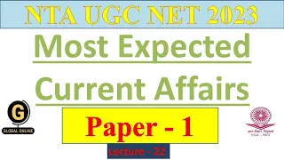 Current Affairs MCQ for NTA UGC NET Paper 1 | Most Expected Current Affairs for UGC NET 2023