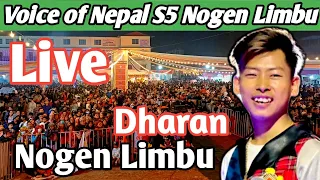 Voice of Nepal S5 Top 4th Dharan Nogen Limbu dharan sepcial