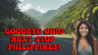 Goodbye Ohio, next stop Philippines!