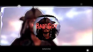 Jack Sparrow | Bad Guy | Whatsapp Status