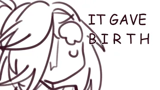 IT GAVE B I R T H || TBHK Animatic