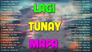 Lagi x Tunay x Mapa | Philipines Mashup Viral Top Charts 2022 Playlist | Addicted OPM Music 💖