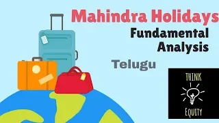 Mahindra Holidays- Fundamental Analysis- Telugu Valuation Analysis- DCF Analysis Telugu