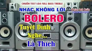 Nhạc Không Lời BOLERO - Hay Tuyệt Đỉnh Nghe là Thích - Hòa Tấu Bolero Nhạc Phòng Trà Phần 53