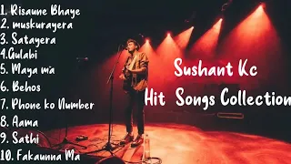 Best of Sushant KC hit collection | Jukebox | Collection | Sushant KC Album #jukebox
