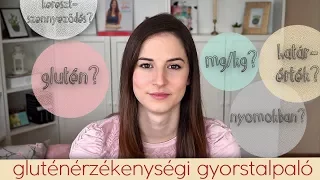 GLUTÉNÉRZÉKENYSÉGI GYORSTALPALÓ: tünetek, diagnózis, vizsgálatok, hogyan tovább? | GLUTÉNMENTES ÉLET