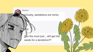 Dandelion||MHA Lyric Prank