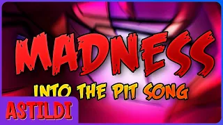 FNAF Into The Pit Song -Madness - I Lyric Video I