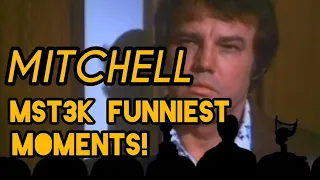 Mitchell MST3K Funniest Moments