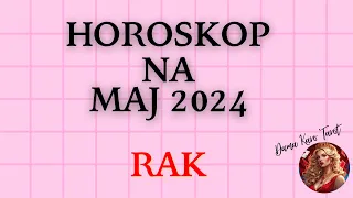 TAROT - Horoskop na MAJ 2024 - RAK