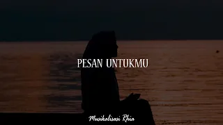 Musikalisasi Rhia : Pesan Untukmu (Patahan Ranting)