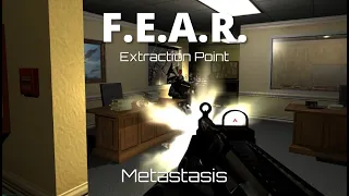 F.E.A.R. Extraction Point - Metastasis combat runs - extreme difficulty, no slowmo