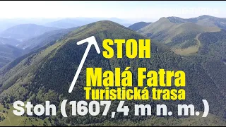 STOH - Malá Fatra - Výstup na Stoh - Turistická trasa na Stoh