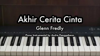 Akhir Cerita Cinta - Glenn Fredly | Piano Karaoke by Andre Panggabean