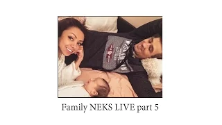 Family Neks live part 5