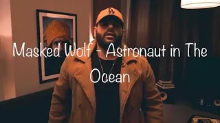 Masked Wolf - Astronaut in the Ocean Lyrics Cover By Erika