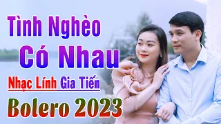 ✔️ Tình Nghèo Có Nhau Liên Khúc Bolero Gia Tiến Ngọt Ngào Say Đắm Nhiều Thế Hệ