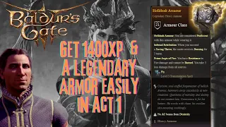 BG3 - Get 1400xp & A Legendary Armor Easily in Act 1