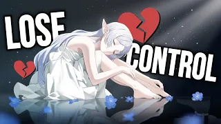 Nightcore - Lose Control (Lyrics) - Sped Up - Teddy Swims / Sad Nightcore Song