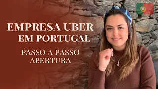 COMO ABRIR EMPRESA UBER EM PORTUGAL: Investir em Portugal com visto D2.