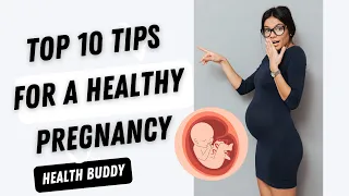 Healthy Pregnancy Tips: What Every Expecting Mother Should Know