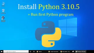 How to Install Python 3.10.5 on Windows 10