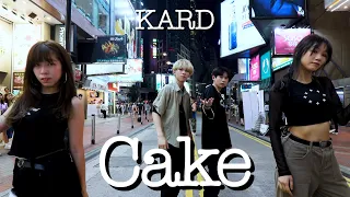[ K-POP IN PUBLIC / ONE TAKE ] KARD - CAKE _ 안무 영상 | Dance Cover by Saga Dance Crew from Hong Kong
