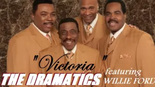 DRAMATICS feat  Willie Ford VICTORIA