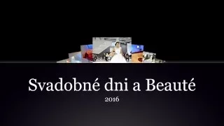 Svadobné dni a Beauté 2016