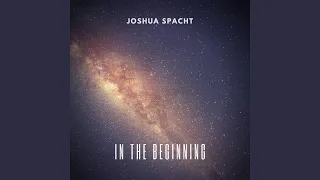 In the Beginning