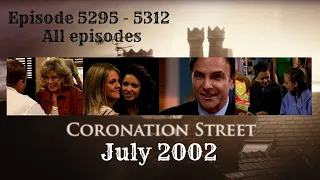Coronation Street - July 2002