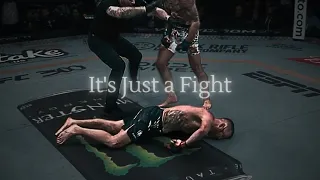 It's Just a Fight | UFC Edit