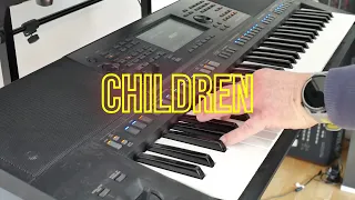 Children - My Version Of The Song By Robert Miles On The Yamaha PSR-SX700 Keyboard