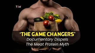 The Game Changers - Must See Documentary
