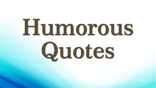 Humorous Quotes on Politics