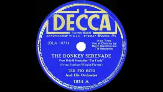 1937 Ted Fio Rito - The Donkey Serenade (Muzzy Marcellino & the Debutantes, vocal)