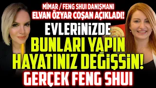 ŞOK! Evlerinizde Bunları Yapın, Hayatınız Değişsin! Kısmet Öyle Bir Açılıyor Ki! Gerçek Feng Shui